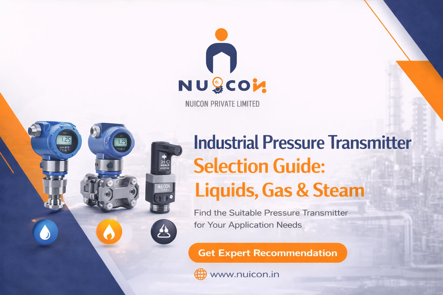 Industrial Pressure Transmitter Selection Guide: Liquids, Gas & Steam