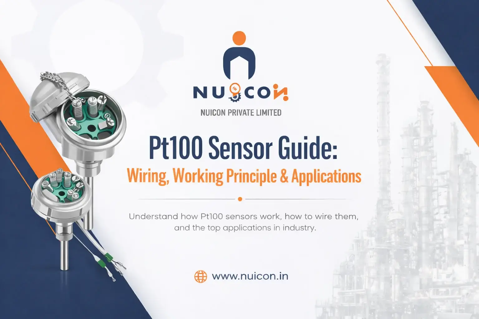 Pt100 Sensor Guide: Wiring, Working Principle & Applications